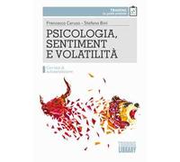 Psicologia, sentiment e volatilità