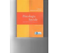 Psicologia sociale. Appunti delle lezioni di psicologia sociale