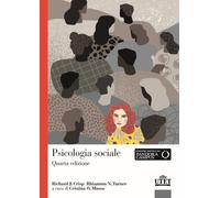 Psicologia sociale - Crisp Richard J., Turner Rhiannon N.