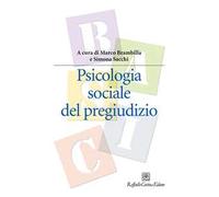 Psicologia sociale del pregiudizio