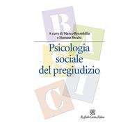 Psicologia sociale del pregiudizio