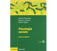 Psicologia sociale - Palmonari Augusto, Cavazza Nicoletta, Rubini Monica