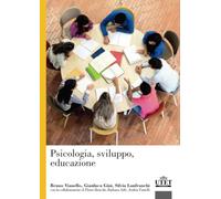 Psicologia, sviluppo, educazione