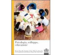 Psicologia, sviluppo, educazione