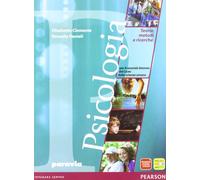 Psicologia. teorie, metodi e ricerche. Per le Scuole superiori. Con espansione online