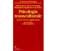 Psicologia transculturale. Teoria, ricerca e applicazioni