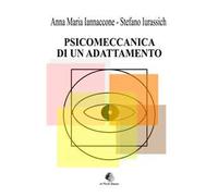 Psicomeccanica di un adattamento