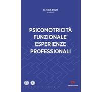Psicomotricità funzionale. Esperienze professionali [Paperback] [Aug 11, 2023] B