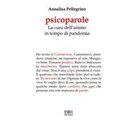 Psicoparole. La cura dell'animo in tempo di pandemia