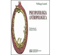 Psicopatologia antropologica