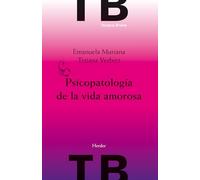 Psicopatología de la vida amorosa