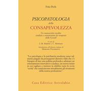Psicopatologia della consapevolezza. Un manoscritto inedito studiato e com...