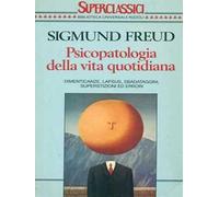 Psicopatologia della vita quotidiana