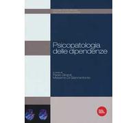 Psicopatologia delle dipendenze