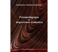 Psicopedagogia e dispersione scolastica