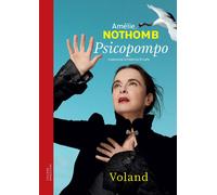 Psicopompo - Nothomb Amélie