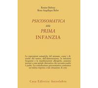 Psicosomatica della prima infanzia