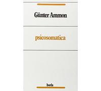 Psicosomatica. Una interpretazione psicoanalitica