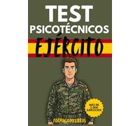 Psicotécnicos para Tropa y Marinería del Ejército Español: +2000 ejercicios: razonamiento mecánico, espacial, numérico y memoria. Incluye QR con vídeos explicativos, trucos y consejos.