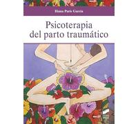 Psicoterapia del parto traumático: 15