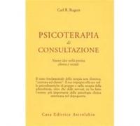 Psicoterapia di consultazione. Nuove idee nella pratica clinica e sociale ...
