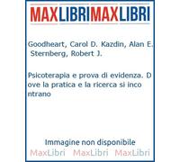 Psicoterapia e prova di evidenza. Dove la pratica e la ricerca si incontrano