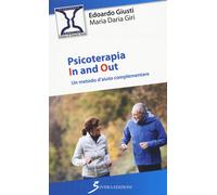 Psicoterapia In and Out. Un metodo d'aiuto complementare - [Sovera Edizioni]