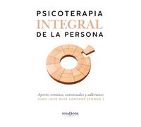 Psicoterapia Integral de la personal: Aportes tomistas, contextuales y adlerianos