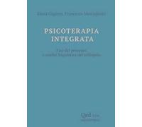 Psicoterapia integrata. Fasi del processo e analisi linguistica del colloquio