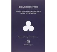 Psicoterapia interpersonale della depressione [Sep 04, 1989] Klerman, Gerald L.;