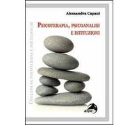 Psicoterapia, psicoanalisi e istituzioni