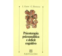Psicoterapia psicoanalitica e deficit cognitivo