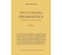 Psicoterapia psicoanalitica. Verso una tecnica di interventi spec