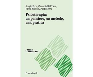 Psicoterapia: un pensiero, un metodo, una pratica