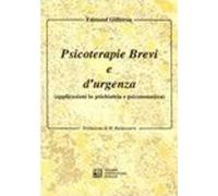Psicoterapie brevi e d'urgenza. Applicazioni in psichiatria e psicosomatica