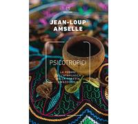 Psicotropici. La febbre dell'ayahuasca nella foresta amazzonica