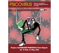 PSICOVIRUS: Prove tecniche d'imbottigliamento sociale