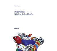 Psicovita di Niki de Saint Phalle