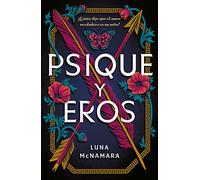 Luna McNamara Psique Y Eros (Tascabile)