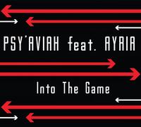 Psy'Aviah Feat. Ayri - Into The Game