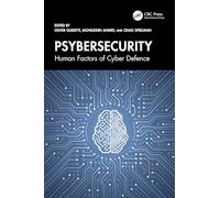 Psybersecurity: Human Factors of Cyber Defence