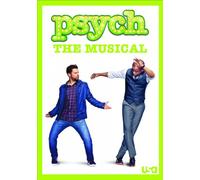 Psych: The Musical