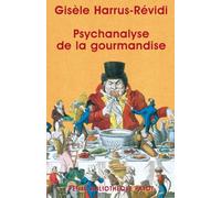 Psychanalyse de la gourmandise