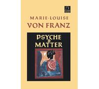 Psyche and Matter: 6