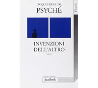 Psyché. Invenzioni dell'altro (Vol. 2)