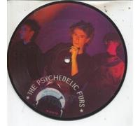 PSYCHEDELIC FURS - GHOST IN YOU 7" (45) UK CBS 1984 LIMITED PIC DISC B/W ANOTHER EDGE (WA4470)