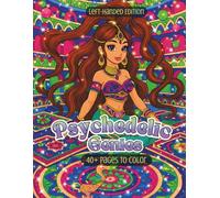 Psychedelic Genies Left-Handed Edition: A Fantasy Coloring Book of Magic Lamps, Mystic Palaces & Surreal Lamp-Born Spirits