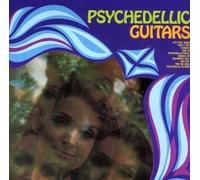 Psychedelic Guitars - Mind Expanders-What's Happening?