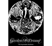 Psychedelic Manifesto - Garden Of Dreams