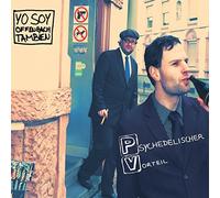 Psychedelischer Vorteil - Yo Soy Offenbach Tambien